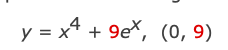 y = x* + 9e*, (0, 9)
3D
