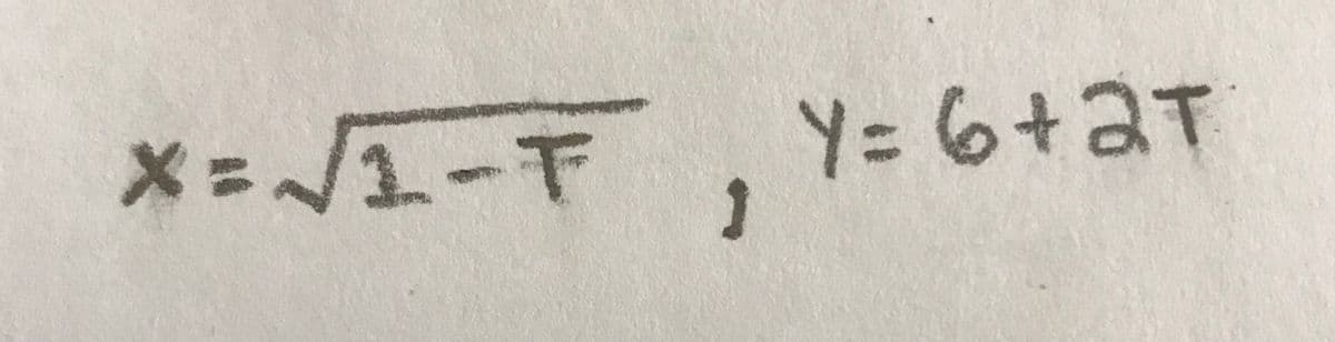 X = I-F. Y= 6+2T
