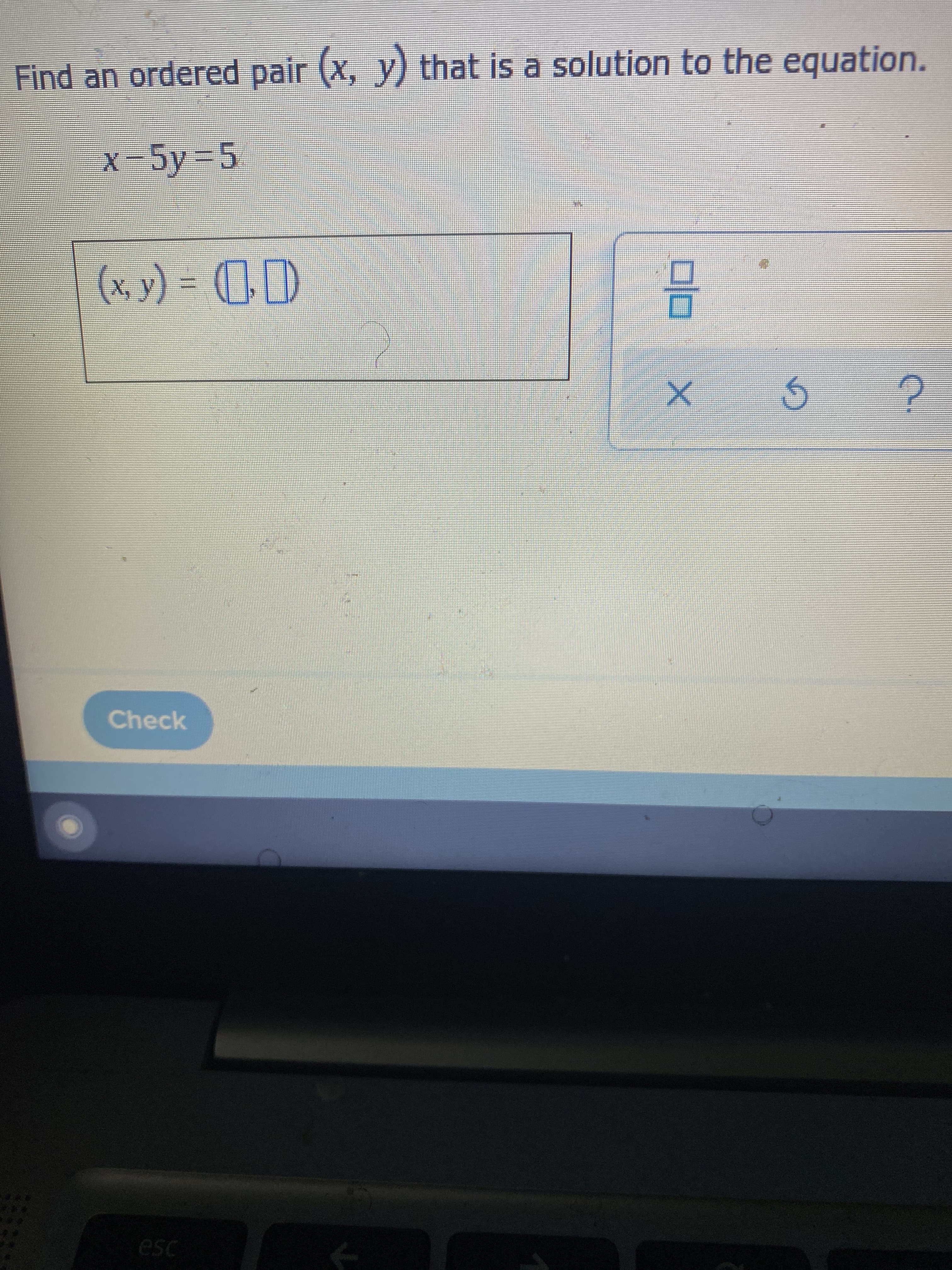 Find an ordered pair (x, y) that is a solution to the equation.
x-5y 5
