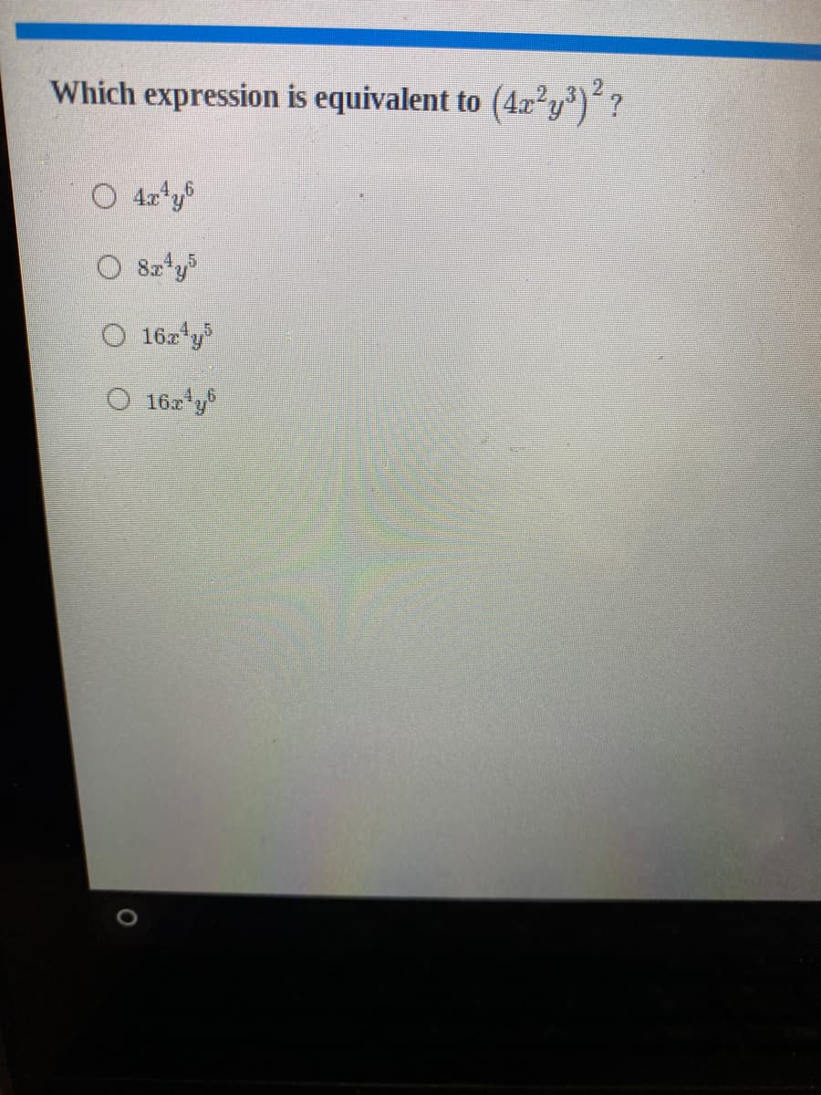 Which expression is equivalent to
O 82*y
O 16z*y3
O 162*y
