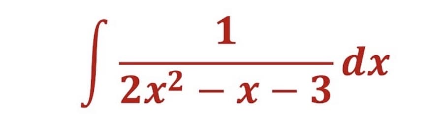 1
dx
2x2 — х — 3
