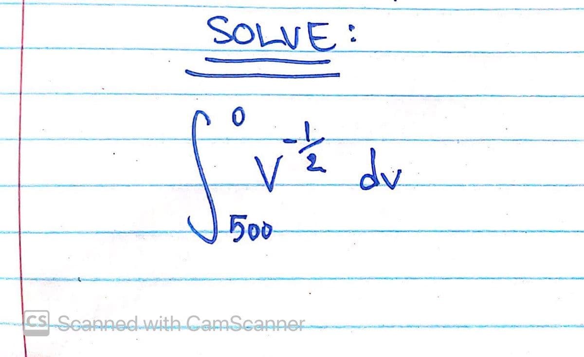 SOLVE:
dv
500
CS Seannedwith CamScanner
