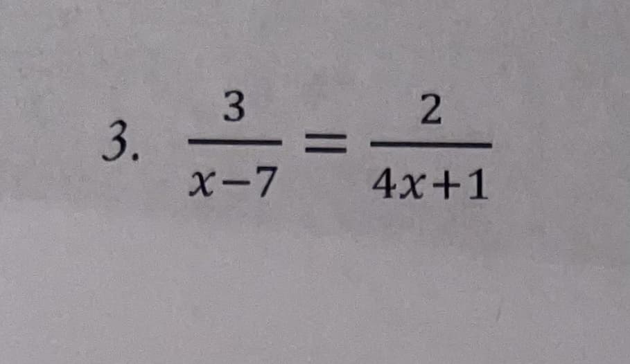 3
3.
X-7
4x+1
2.
