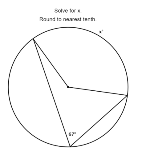 Solve for x.
Round to nearest tenth.
67°
