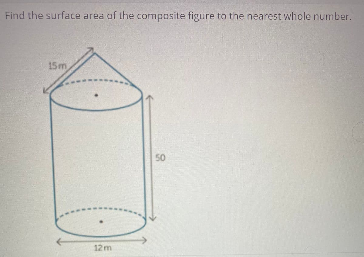 Find the surface area of the composite figure to the nearest whole number.
15m
----
50
12m

