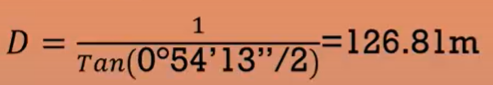 1
D =
=126.81m
Тan(0°54'13'"/2)
