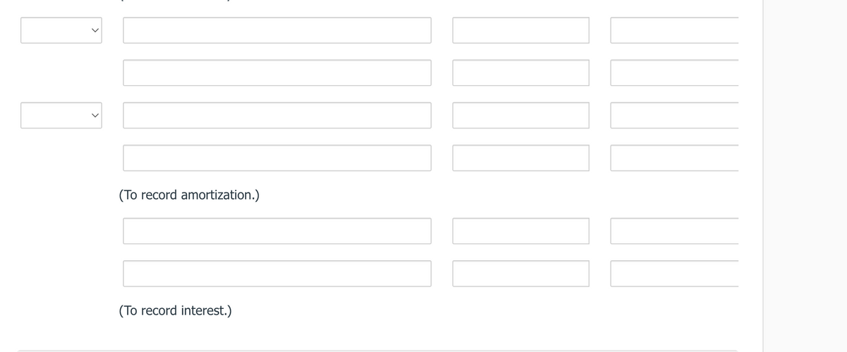 (To record amortization.)
(To record interest.)
