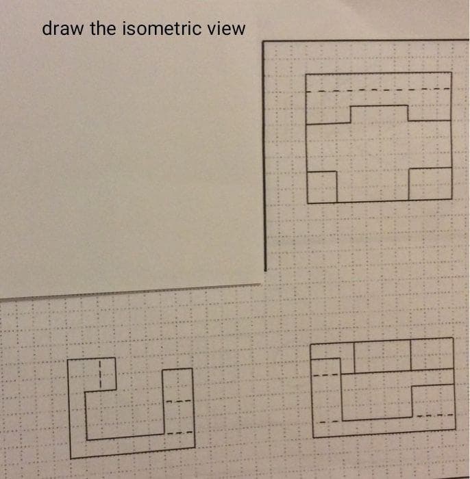 draw the isometric view
