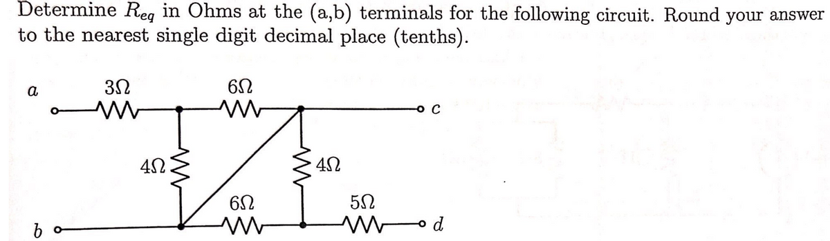 Determine Reg in Ohms at the (a,b) terminals for the following circuit. Round your answer
to the nearest single digit decimal place (tenths).
po W
