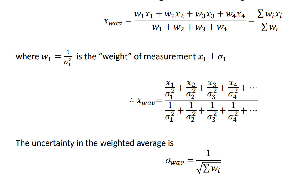 where W₁
=
σ
Xwav
W1X1 + W2X2 + W3X3 + W4X4
W1 + W2 + W3 + W4
1
is the “weight” of measurement x1 ± 61
:: Xwav
ܬܐܕ
The uncertainty in the weighted average is
Gwav
που επιμέ
1
VEwi
+
FAS
+
=
Swixi
Swi