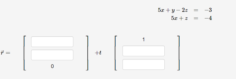 =
0
+t
1
5æ+y-2z
5æ +
-3
= -4
=