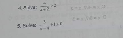 4. Solve:
4.
> 2
r+2
8=x na=x
3.
+1s0
x-4
5. Solve:
キーダ
