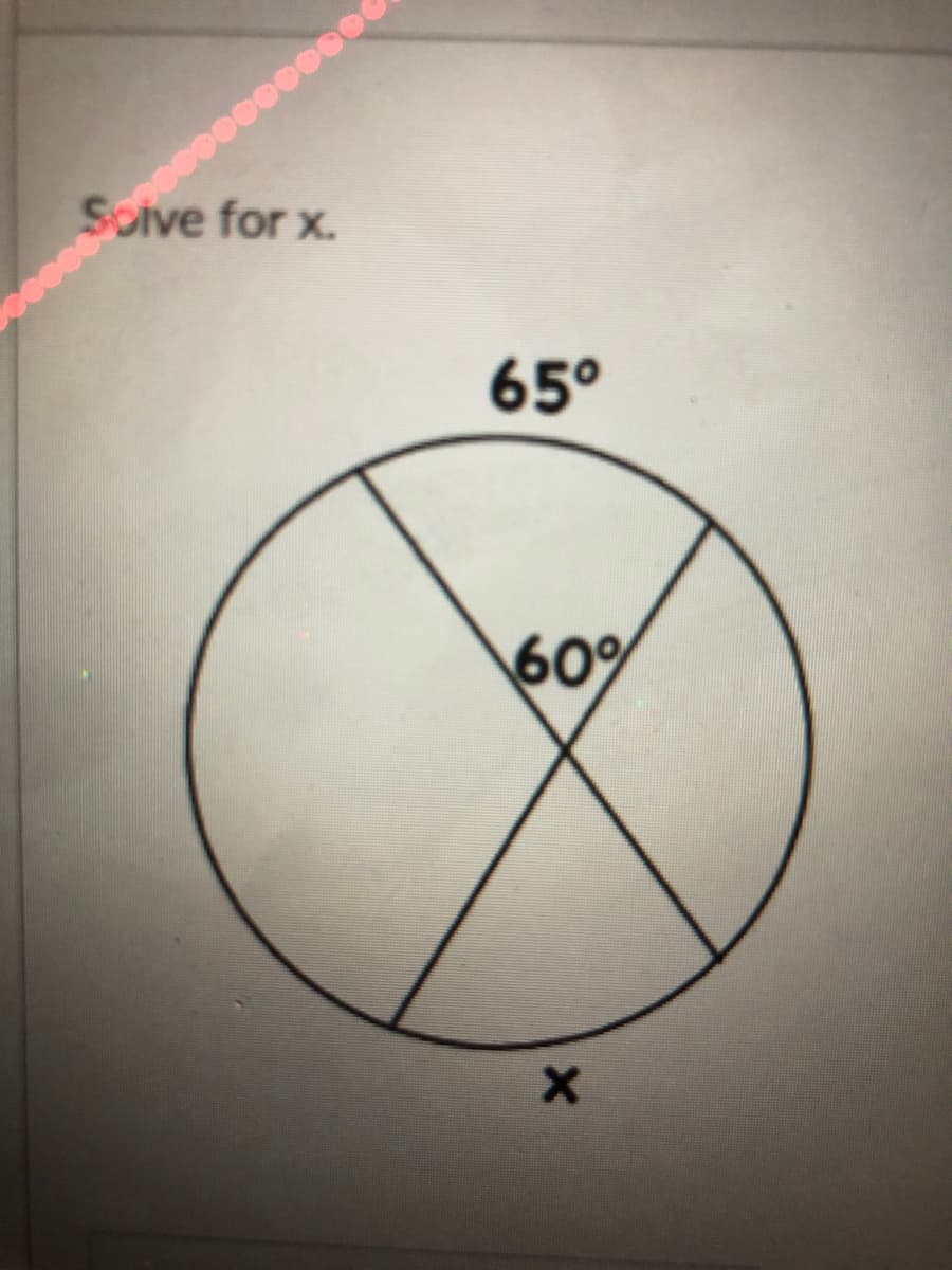 Soive for x.
65°
60%
