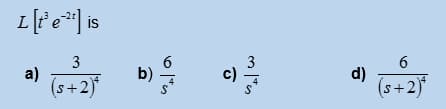 IS
6.
d)
(s+2)*
3
3
c)
a)
(s+2)*
b)
