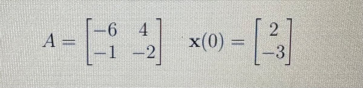 64
2
x(0) =
2
[3]
