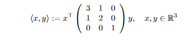 (x, y) = x¹
3 1 0
120
001
y, x, y = R³