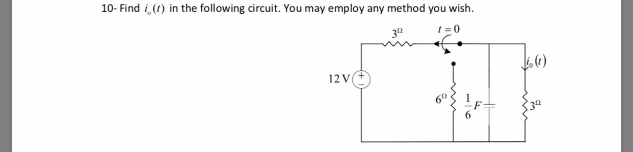 10- Find i, (t) in the following circuit. You may employ any method you wish.
12 V(+
за

