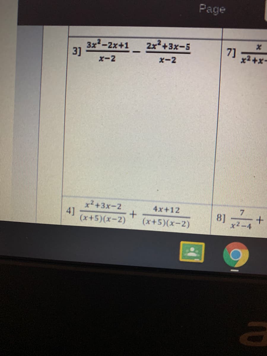 Page
2x+3x-5
3x2-2x+1
3]
x2+xー
x-2
x-2
x+3x-2
4]
(x+5)(x-2)
4.x+12
8]
(x+5)(x-2)
