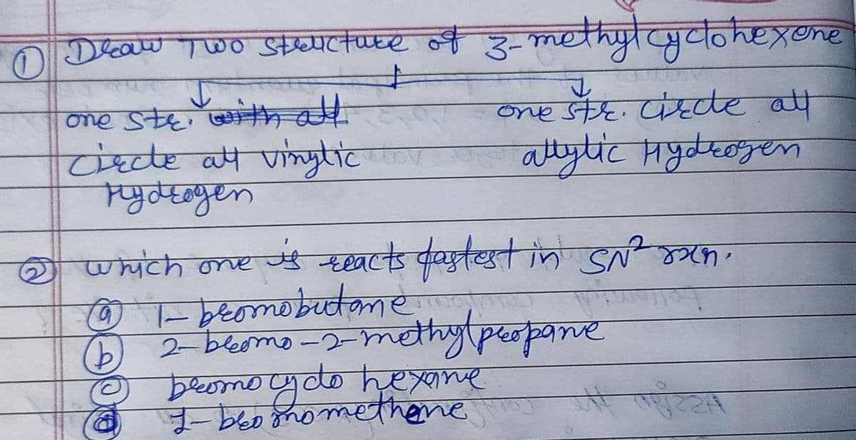 O Daw Two steucture of 3- methyl ydlohexone
ळo s्प टट
one ste it all
चं्कए कचे गामपाट।
ydeogen
one stE. Ete att
attytic Hydeogen
थ चंके ऋृषधडपीयुनोधर् ाम डN ठयकन
yogutome.
D 2-bleomo-2-methylpeopane
beomogourethene
wich one f
actsdastest in
beomoydo heyane
