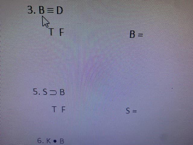 3. B = D
TF
B =
5. S B
T F
S =
