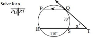 Solve for x.
PORT
PA
R
110°
70°
'S
T