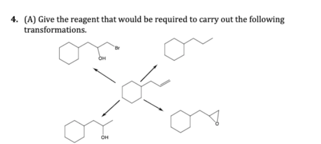 4. (A) Give the reagent that would be required to carry out the following
transformations.
Br
он
он
