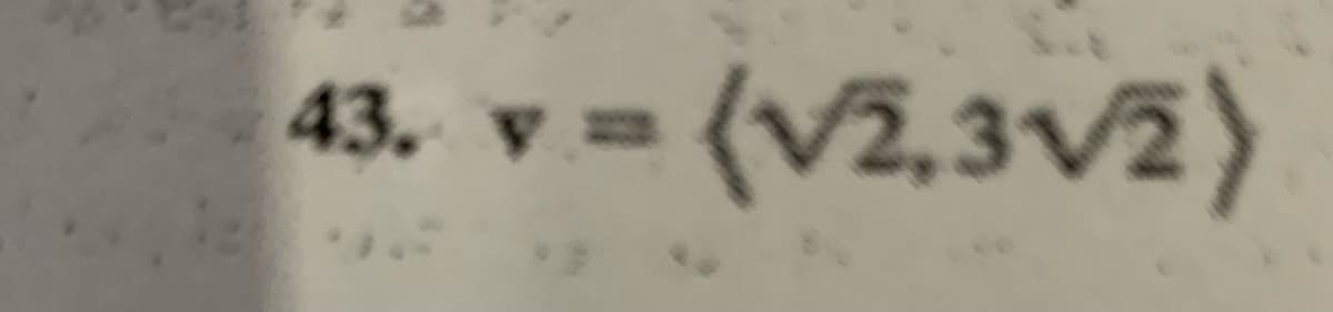 43. v =
3{v2,3v2)
