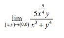 lim
(x,y)-(0,0)
5x4 y
x² + y4