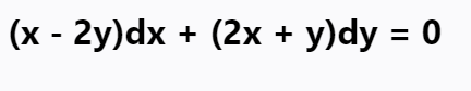 (x - 2y)dx + (2x + y)dy = 0
