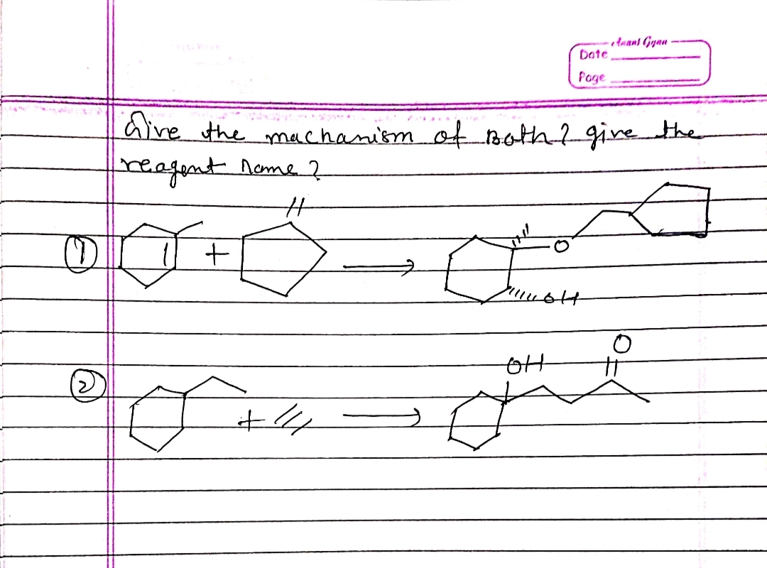 edrant Gyan
Date
Poge
aive the meachanism ofBoth2 girehe
reagent neme ?
(2)
