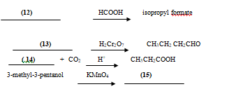 (12)
нсоон
isopropyl fomate
(13)
CH:CH: CH:CHO
+ со
CH:CH:COOH
3-methyl-3-pantanol
(15)
