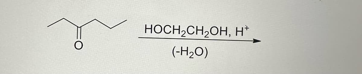 HOCH₂CH₂OH, H+
(-H₂O)