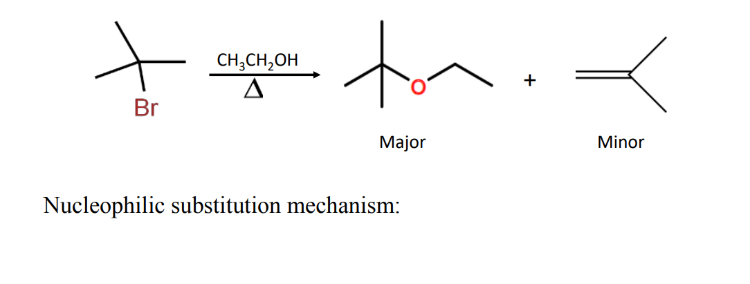 to
CH;CH,OH
Br
Major
Minor
Nucleophilic substitution mechanism:
