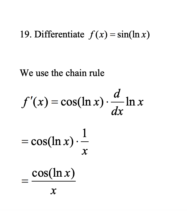 19. Differentiate f(x)= sin(ln x)
