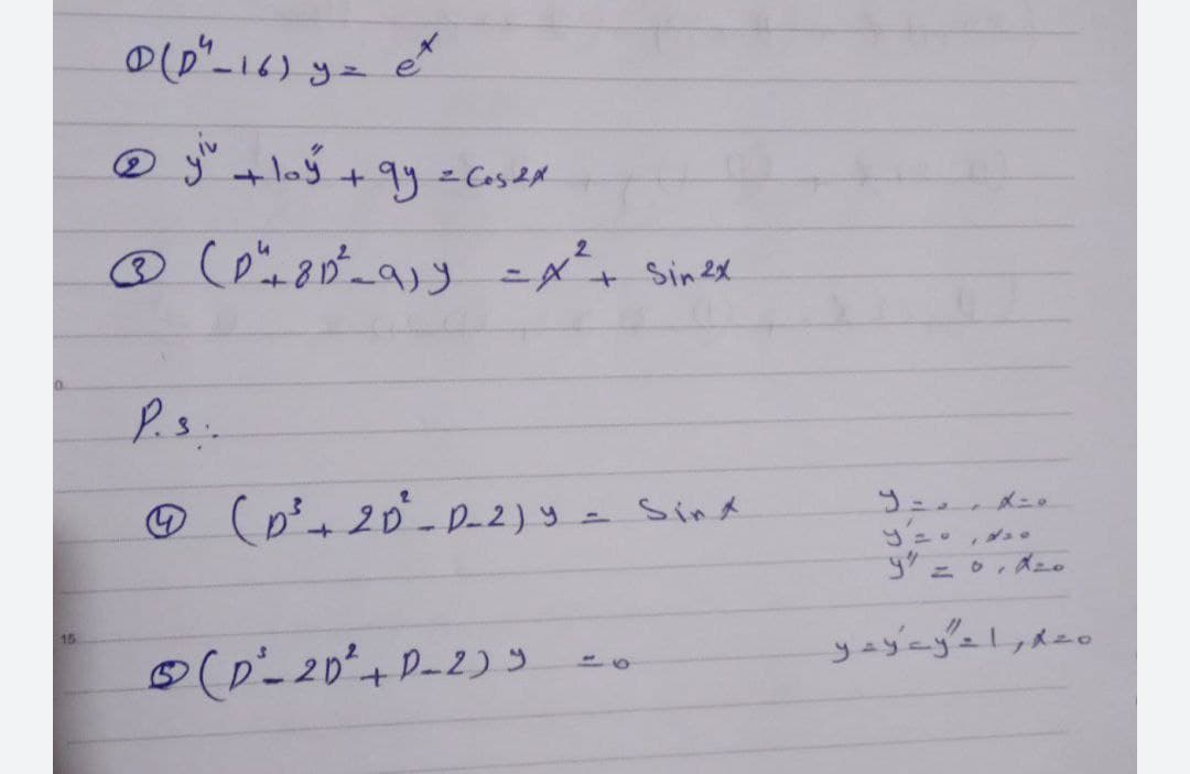15
(1) y =
ex
ها
Cos - (۹ + گاها + " @
2
2 (a) - Sin2x
+
P.3..
@ ( 20 - D-2) 9 = Sin
+
د (2-P + 20 )
ه = و
ار