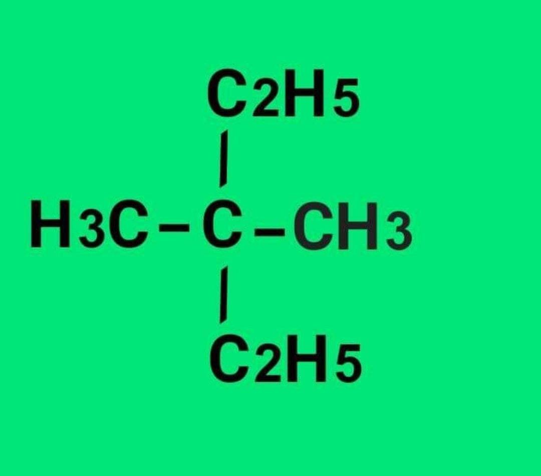 C2H5
H3C-C-CH3
C2H5
