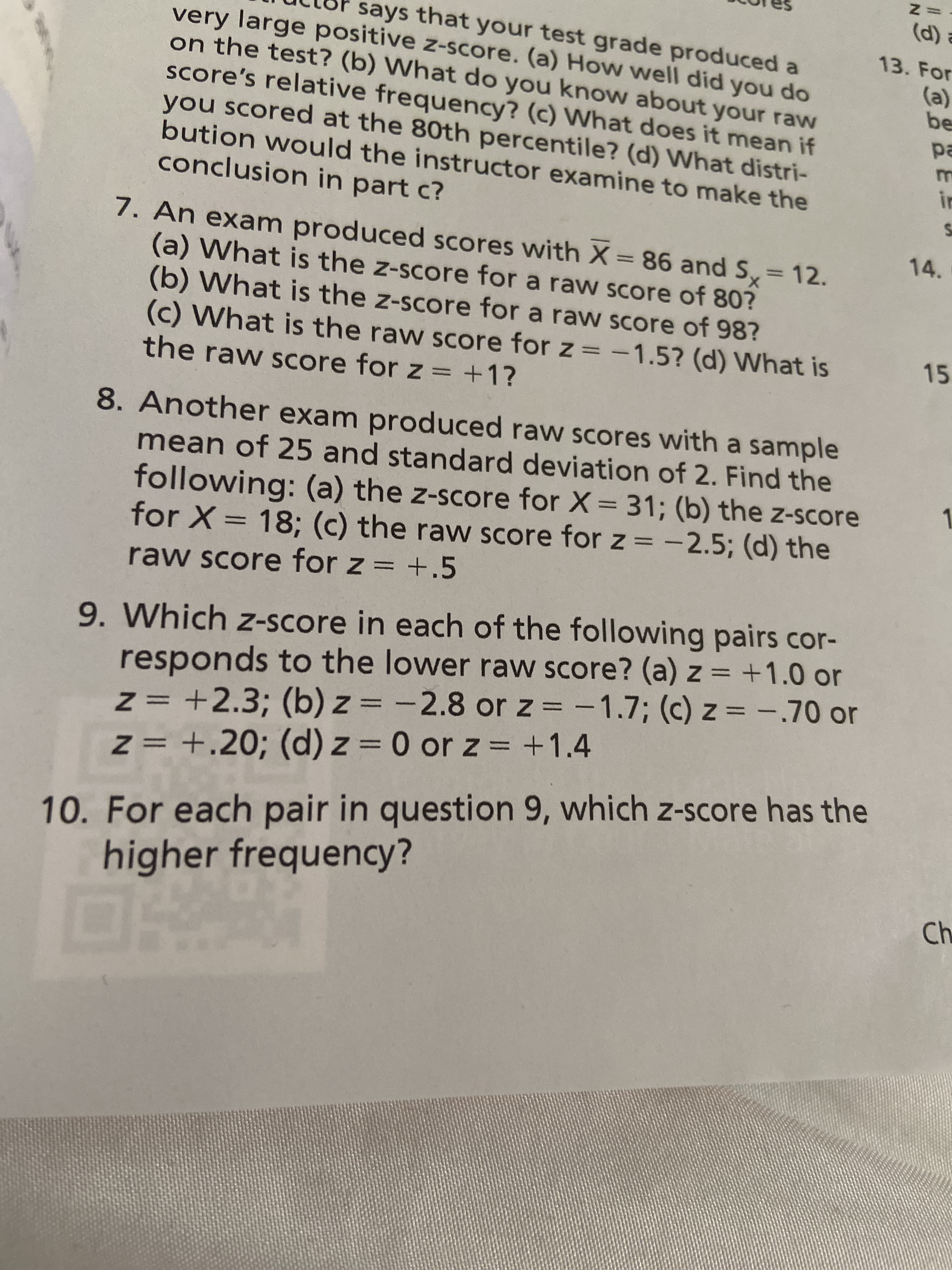 10. For each pair in question 9, which z-score has the
higher frequency?

