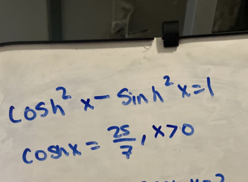 cosh x-Sin h?x=|
2.
x- Sin h "x=1
2.
Conx =
X70

