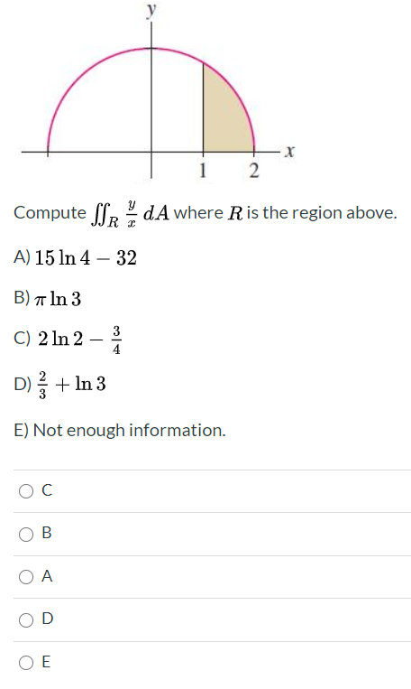 1
2
Compute R dA where Ris the region above.
