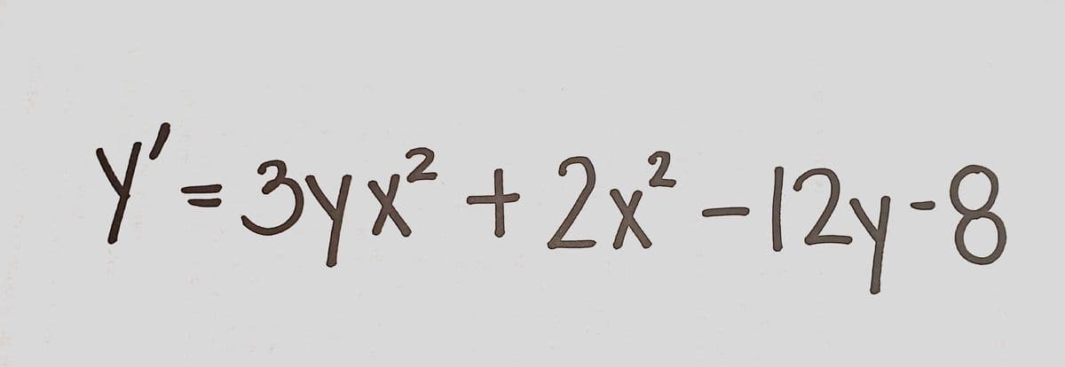 y'=3yx² + 2x² -12y-8
