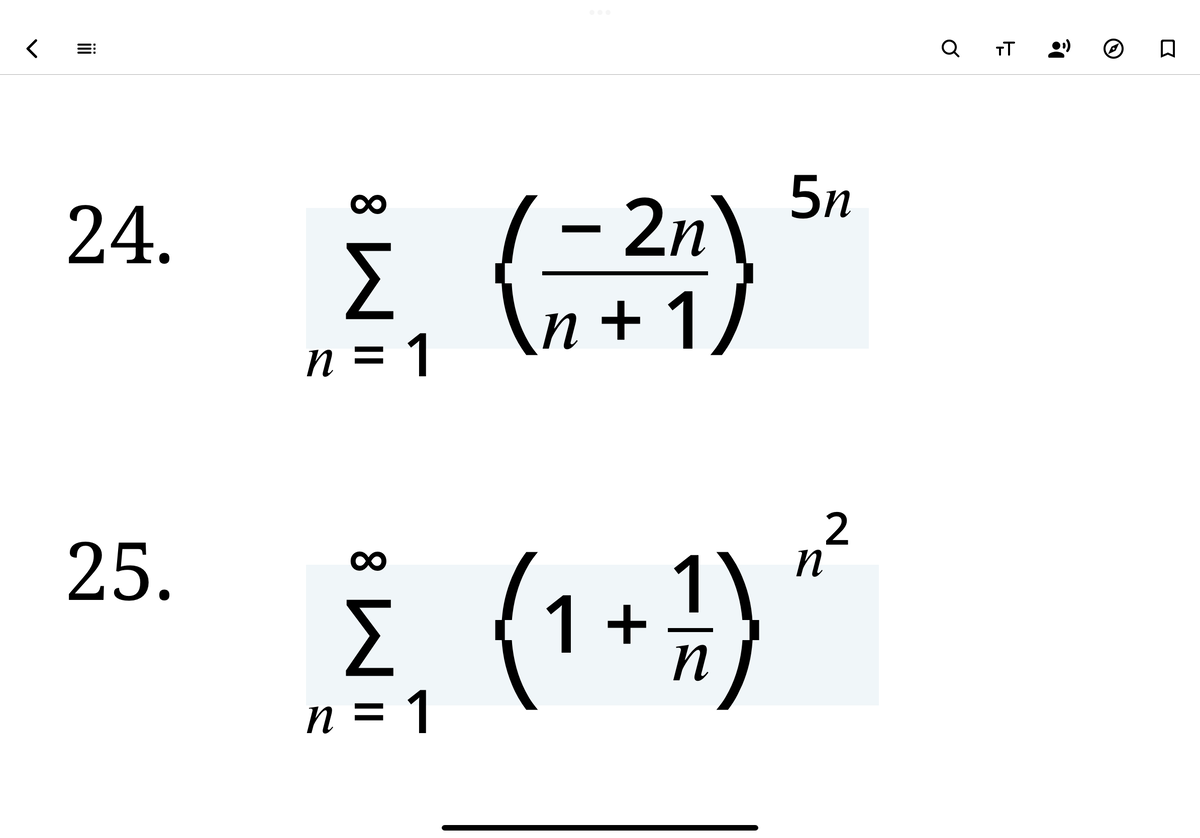 а тт
=:
5n
24.
- 2n
n +1,
n = 1
2
ĕ (4}
25.
00
1 +
n
n = 1
%3D
