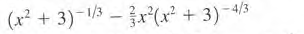 (x² + 3)-1/3 – r(x? + 3)-4/3
