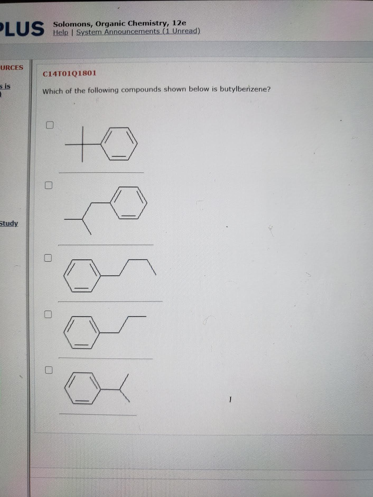 Which of the following compounds shown below is butylberizene?
to
