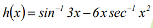 .2
h(x)= sin 3x-6x sec' x?
