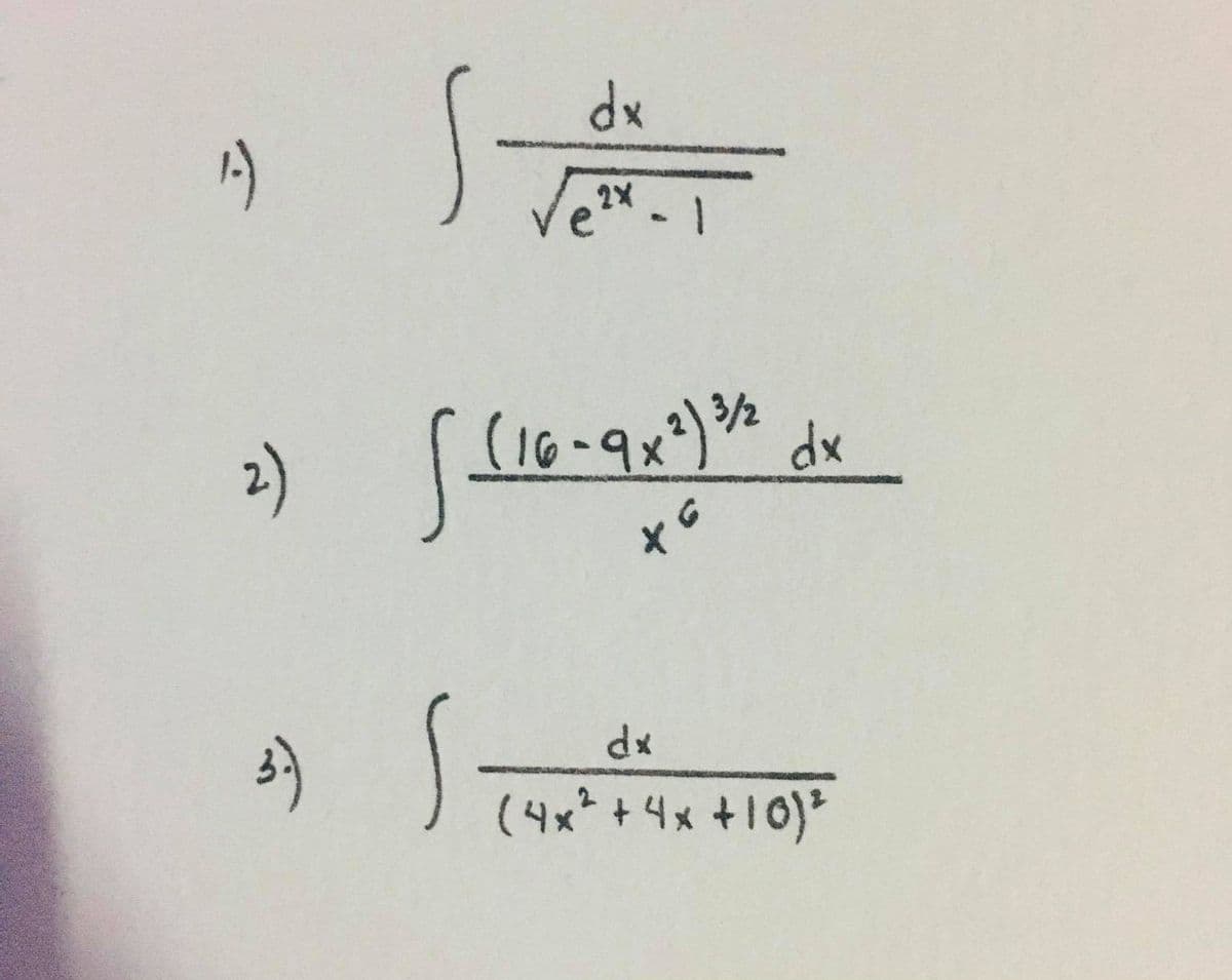 dx
Ve- 1
2X
2)
(16-9x) dx
to
*P
(4x* +4x +10)²

