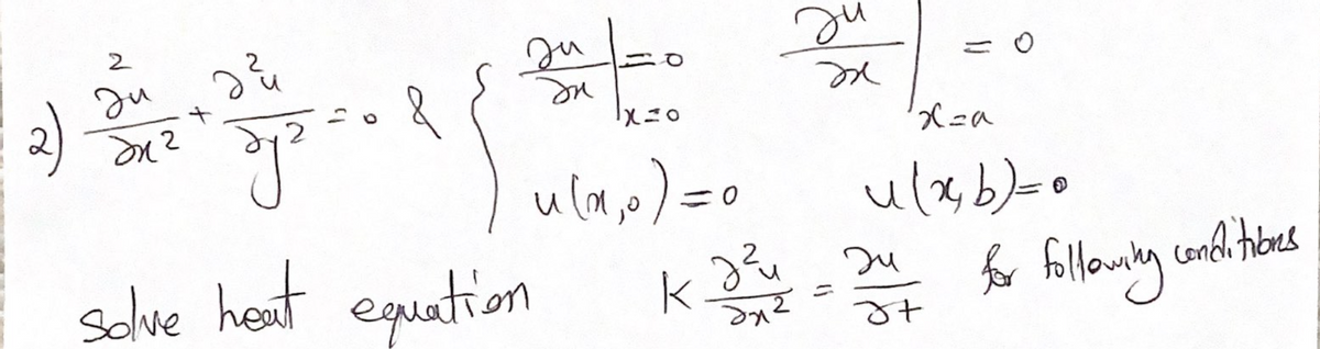 2
Ju
Ju
2)
ulxb)=0
schve heat equation
for fillowiy condithoes
e
