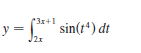 *3x+1
y = *** sin(t*) dt
