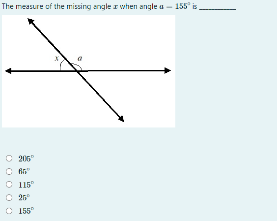 The measure of the missing angle r when angle a = 155° is
a
205°
65°
115°
25°
155°
