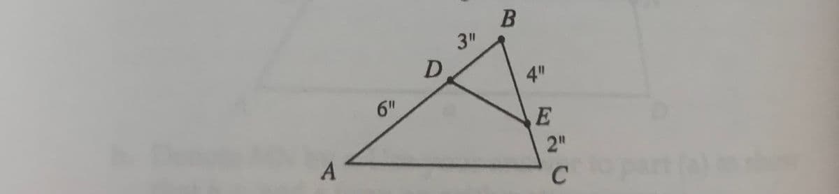 3"
4th
6"
E
2"
A
C
part (a)
