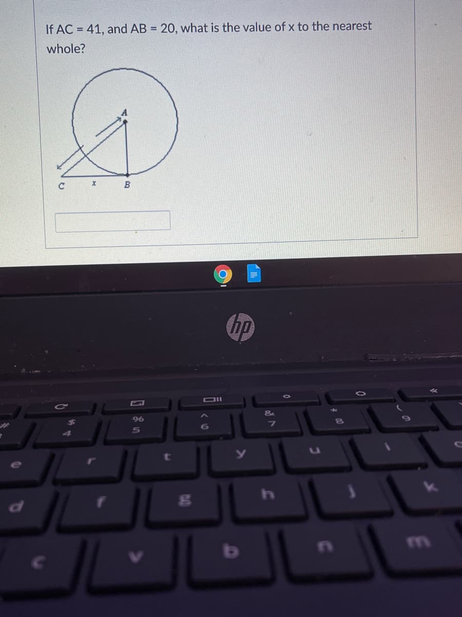 If AC = 41, and AB = 20, what is the value of x to the nearest
whole?
B
hp
OII
&
96
%23
5
m
